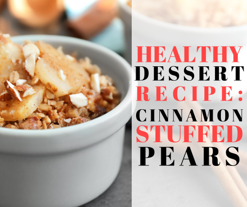healthy dessert cinnamon apple stuffed pears